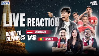 LIVE REACTION  LAST CHANCE INDONESIA VS GUINEA  PLAYOFF OLIMPIADE PARIS 2024  DEMAM BOLA [upl. by Ynneh]