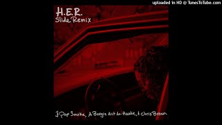 HER  Slide Remix Ft YG Pop Smoke A Boogie amp Chris Brown [upl. by Barsky]