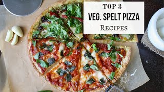 Top 3 Homemade Spelt Pizzas Recipes from Scratch [upl. by Ahsitel858]