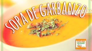 Sopa de Garbanzo Cocina Vegan Fácil [upl. by Marijane]