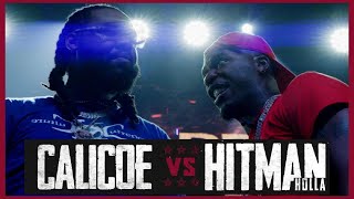 HITMAN HOLLA VS CALICOE RAP BATTLE  RBE [upl. by Lewan444]