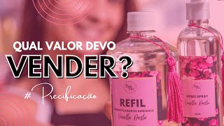 Qual valor devo vender meus produtos Precificação de aromatizadores [upl. by Koren]