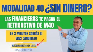 ¡Todo lo que tienes que saber sobre el financiamiento de la Modalidad 40 en menos de 5 minutos [upl. by Horatio]