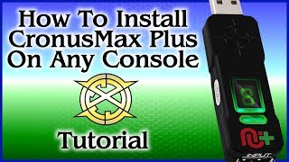 How to Install CronusMax Plus on Any Console Quick Setup Guide [upl. by Eenrahc]