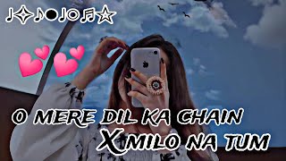 O Mere Dil Ke Chain Hindi Song Slowed And Reverb  New Trending Lofi Song Mix Instgram reels 2025 [upl. by Adnilev]