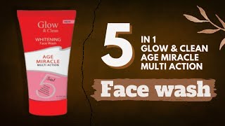 Glow amp And Clean Face Wash  Glow amp Clean Age Miracle Multi Action Face Wash  Best Face wash [upl. by Annaeirb]