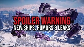 Star Citizen SPOILER WARNING  New Ships Rumors amp Leaks Incoming [upl. by Atnohs679]