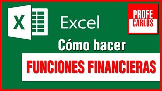 Cómo hacer Funciones financieras en Excel Ejercicios  Excel Desde Cero  Curso Excel 2021 [upl. by Osnofla]