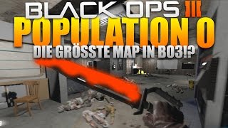 1000 GRAD HEIßES BOWIE MESSER vs ZOMBIES😯🔥  Population 0  Black Ops 3 Custom Zombies PC [upl. by Sheaff]