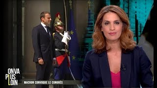 Macron convoque le congrès  Le Match des idées  On Va Plus Loin 29062017 [upl. by Colligan]