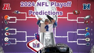 2024 NFL Playoff Predictions [upl. by Eidissac]