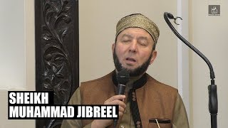 World renowned Qari Sheikh Muhammad Jibreel reciting at Masjid Usman Smethwick [upl. by Eidnahs483]