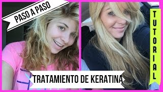 COMO HACER EL TRATAMIENTO DE KERATINA EN CASA  TUTORIAL PASO A PASO [upl. by Nhguaval]