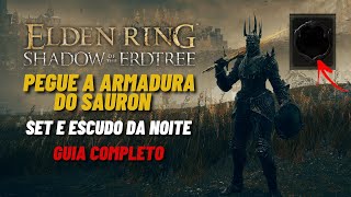 COMO PEGAR A ARMADURA DA NOITE NA DLC SHADOW OF THE ERDTREE  ELDEN RING [upl. by Sanjay]