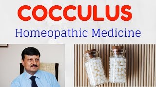 Cocculus Indicus Homeopathic Medicine  Uses amp Symptoms  Dr Ketan Shah [upl. by Aloap]