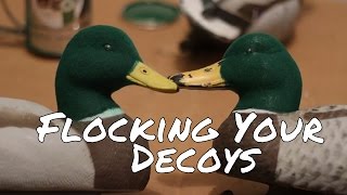 Tips on Flocking Your Decoys [upl. by Melcher]