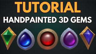 HandPainted 3D Gems Tutorial [upl. by Aridan]