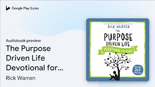 The Purpose Driven Life Devotional for Kids by Rick Warren · Audiobook preview [upl. by Azaria]