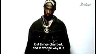 2Pac  Changes video with Lyrics [upl. by Orvil802]