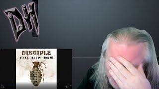 Disciple  Dear X You Don’t Own Me REACTION amp REVIEW FIRST TIME HEARING [upl. by Ainattirb190]