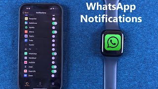 How To Use WhatsApp On Apple Watch Series 9  Get WhatsApp Notifications amp Reply On Apple Watch 9 [upl. by Benisch433]