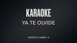 Karaoke  ya te olvide  cumbia yateolvide cumbia karaoke ladamadesinaloa yuridia rociodurcal [upl. by Lancey]