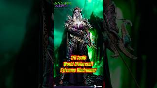 16 Scale World Of Warcraft Sylvanas Windrunner [upl. by Auhoj]