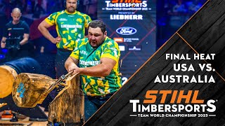 Team Australia vs Team USA Intense Final Heat  STIHL TIMBERSPORTS® World Championship 2023 [upl. by Ahsiekal]