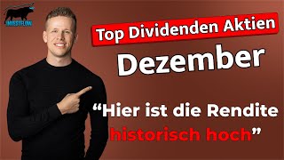 DIESE Dividenden Aktien sind jetzt spannend  Meine TOP Aktien für den Monat Dezember aktien [upl. by Yvi]