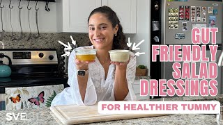 Gut Friendly Salad Dressings for Healthier Tummy [upl. by Hannahsohs]