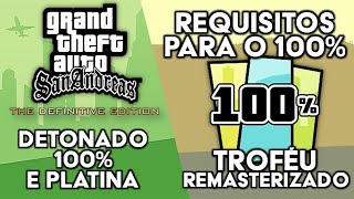 GTA San Andreas Definitive Edition  Requisitos para o 100 do jogo Troféu Remasterizado [upl. by Neyud]