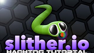 SlitherIO Hack Tutorial 2016 [upl. by Lerner]