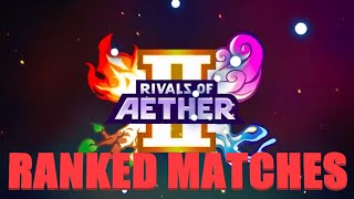 Rivals Of Aether 2 Ranked Gameplay [upl. by Tenenbaum]