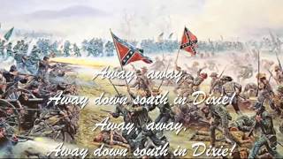 Confederate Song  I Wish I Was In Dixie Land with lyrics [upl. by Shenan]