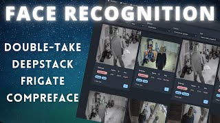 Facial Recognition DoubleTake Deepstack Frigate and CompreFace [upl. by Loriner]