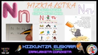 N hizkia letra ikasten ✍📚  Irakurketa Idazketa Alfabetoa Letrak  Lehen Hezkuntza 1 maila [upl. by Adnerak]