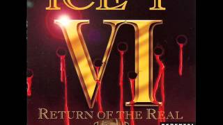 IceT  Return of The Real  Track 14  Its Goin Down [upl. by Yonah297]