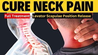 Levator Scapulae position Release Relieve Neck pain amp Shoulder pain [upl. by Paresh]