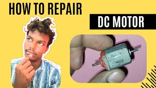 howto repair a dc motor at home DIY DC MOTOR Restoration  adelectrictamil6373 [upl. by Maryl]