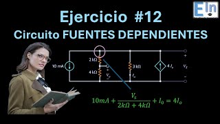 Circuitos con Fuentes DEPENDIENTES  Ejercicio 12 Nivel MedioAlto [upl. by Zackariah]