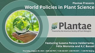 Plantae Presents World Policies in Plant Science [upl. by Korff801]