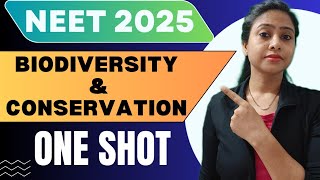 Biodiversity amp conservation  One Shot chapter  Full Chapter  Class 12 Biology  NEET 2025 [upl. by Devin538]