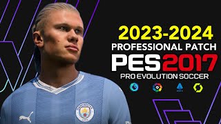 PES 2017  PROFESSIONALS PATCH 232024  102123  PC [upl. by Eldridge]