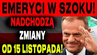 EMERYCI BĄDŹCIE OSTROŻNI ZUS PUBLIKUJE OGŁOSZENIE DUŻE ZMIANY OD 15 LISTOPADA [upl. by Kosel]