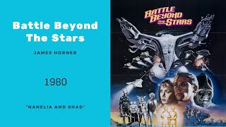 Battle Beyond The Stars  Nanelia And Shad  James Horner 1980 [upl. by Melita234]