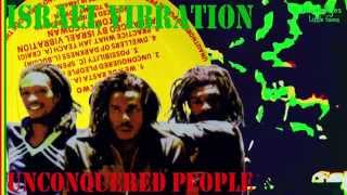 Israel Vibration  Unconquered People  Dub 1980 [upl. by Alaehcim]