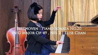 Beethoven  Piano Sonata in G Major Op49 No2 1st Mov  Elise Chan 7 years old plays [upl. by Lathe]