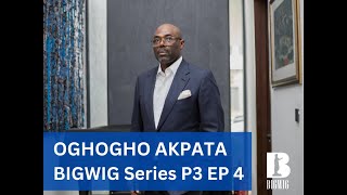 BIGWIG Series PART 3 Episode 4 Oghogho Akpata  Ebuka ObiUchendu [upl. by Llesig774]