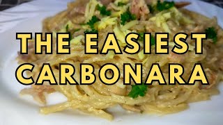 The Easiest Carbonara [upl. by Yenaj]