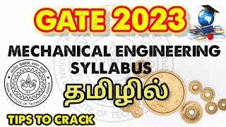 GATE 2023 UPDATED SYLLABUS MECHANICAL ENGINEERING IN தமிழில் [upl. by Dorrahs]